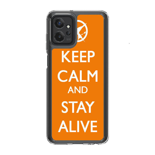 Keep Calm and Stay Alive Motorola Moto G Power 5G 2023 Case