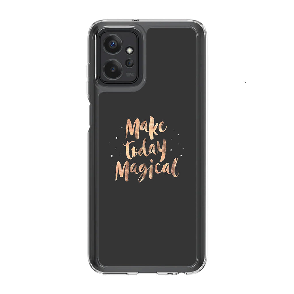 Make Today Magical Motorola Moto G Power 5G 2023 Case