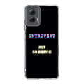 I'm Introvert Motorola Moto G Power 5G 2024 Case