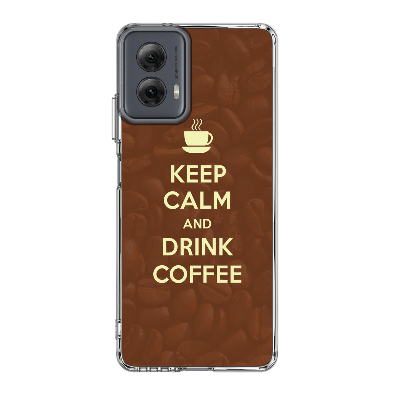 Keep Calm and Drink Coffee Motorola Moto G Power 5G 2024 Case