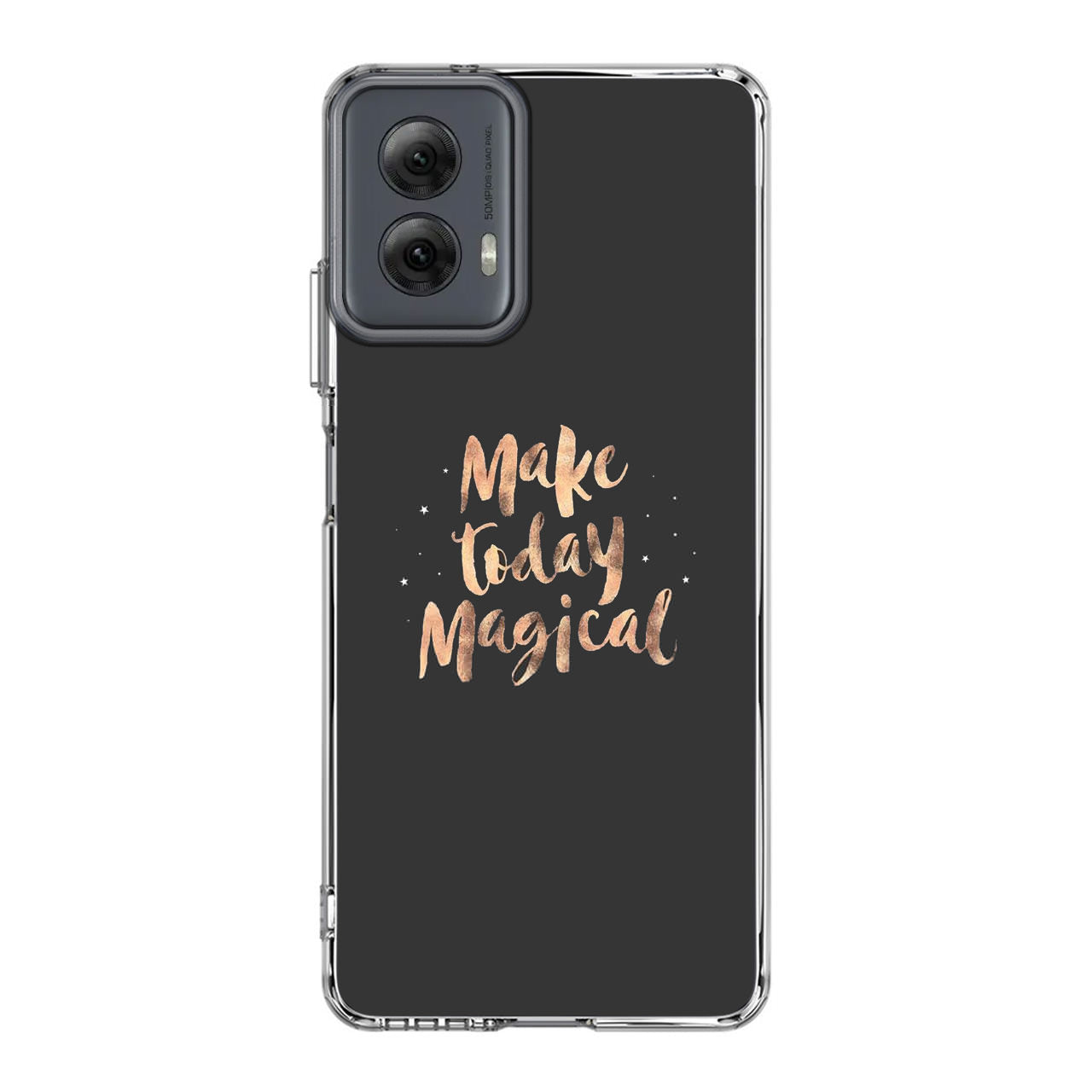 Make Today Magical Motorola Moto G Power 5G 2024 Case