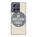 Be Awesome Today Quotes Motorola Moto G Power 2025 Case
