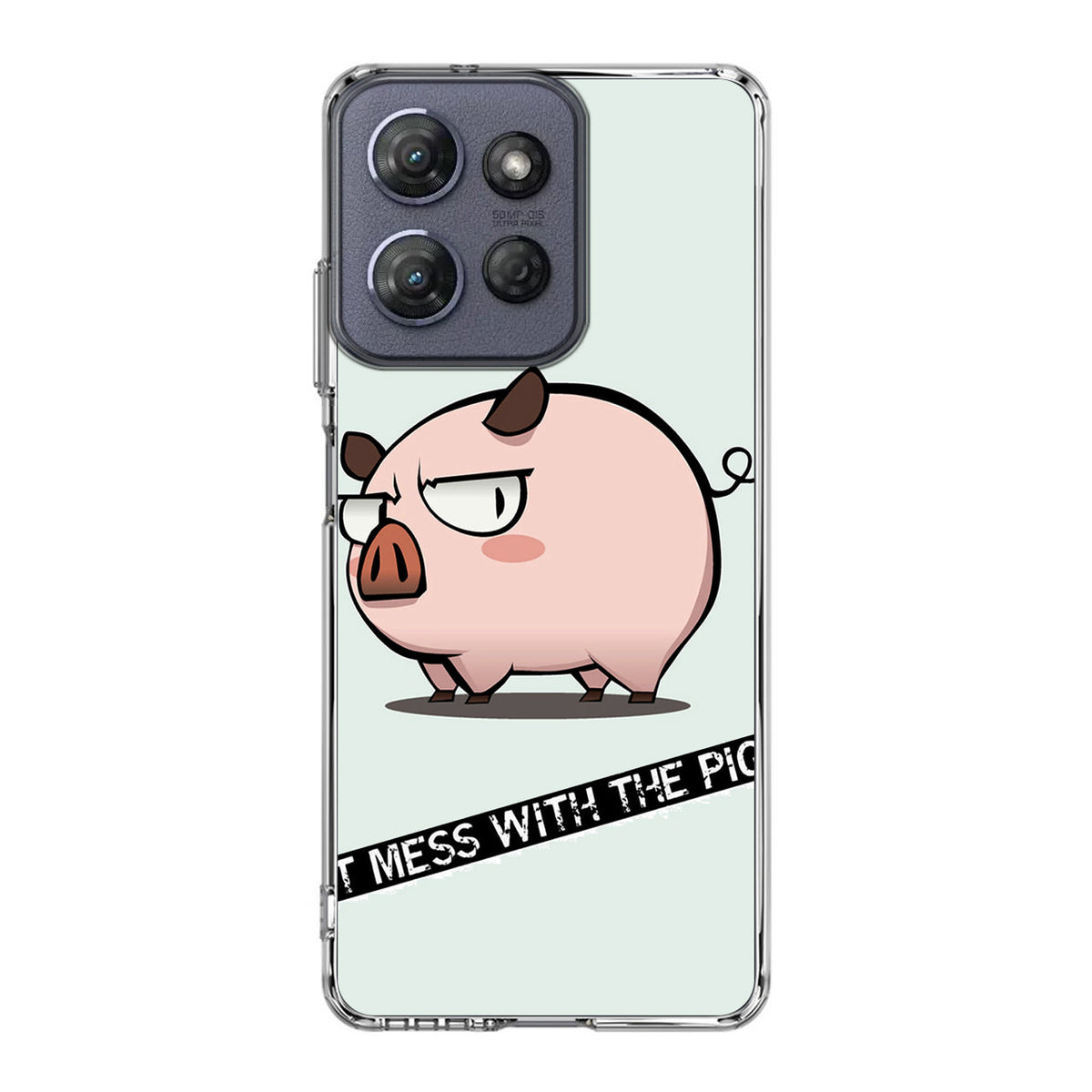 Dont Mess With The Pig Motorola Moto G Power 2025 Case