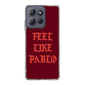 I Feel Like Pablo Motorola Moto G Power 2025 Case