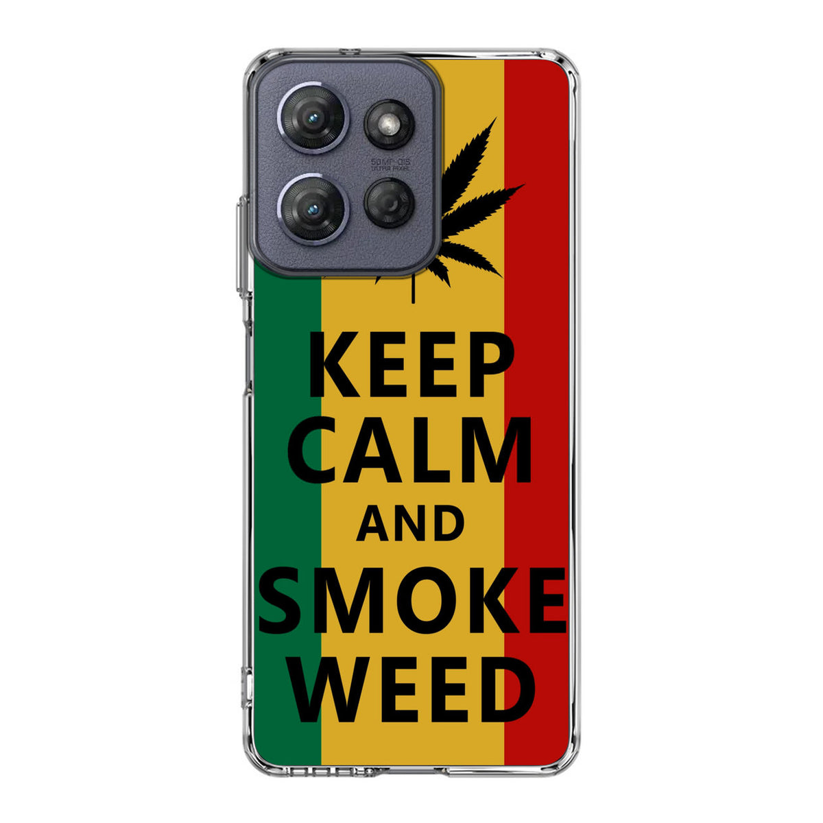 Keep Calm And Smoke Weed Motorola Moto G Power 2025 Case