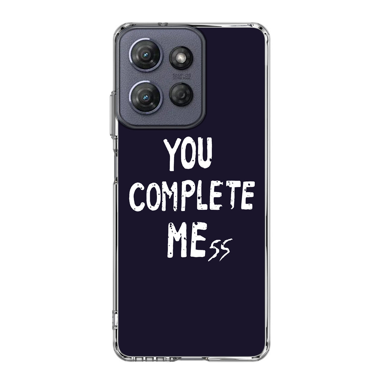 You Complete Me Motorola Moto G Power 2025 Case