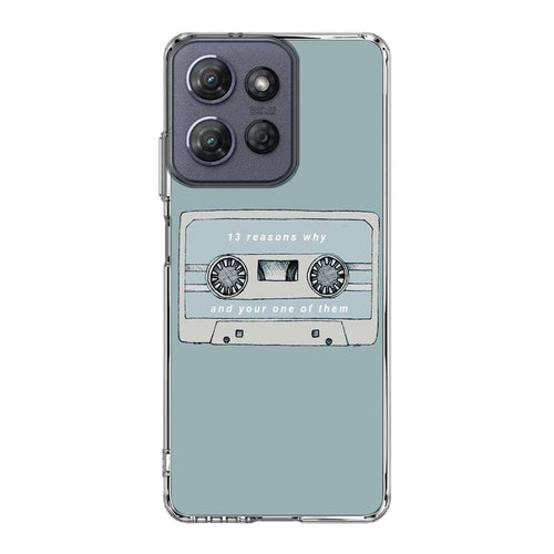 13 Reasons Why And Your One Of Them Motorola Moto G Power 2025 Case