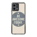 Be Awesome Today Quotes Motorola Moto G Stylus 5G 2023 Case