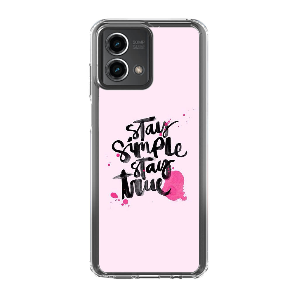 Stay Simple Stay True Motorola Moto G Stylus 5G 2023 Case