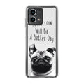 Tomorrow Will Be A Better Day Motorola Moto G Stylus 5G 2023 Case