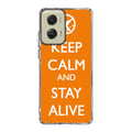 Keep Calm and Stay Alive Motorola Moto G Stylus 5G 2024 Case
