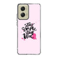 Stay Simple Stay True Motorola Moto G Stylus 5G 2024 Case