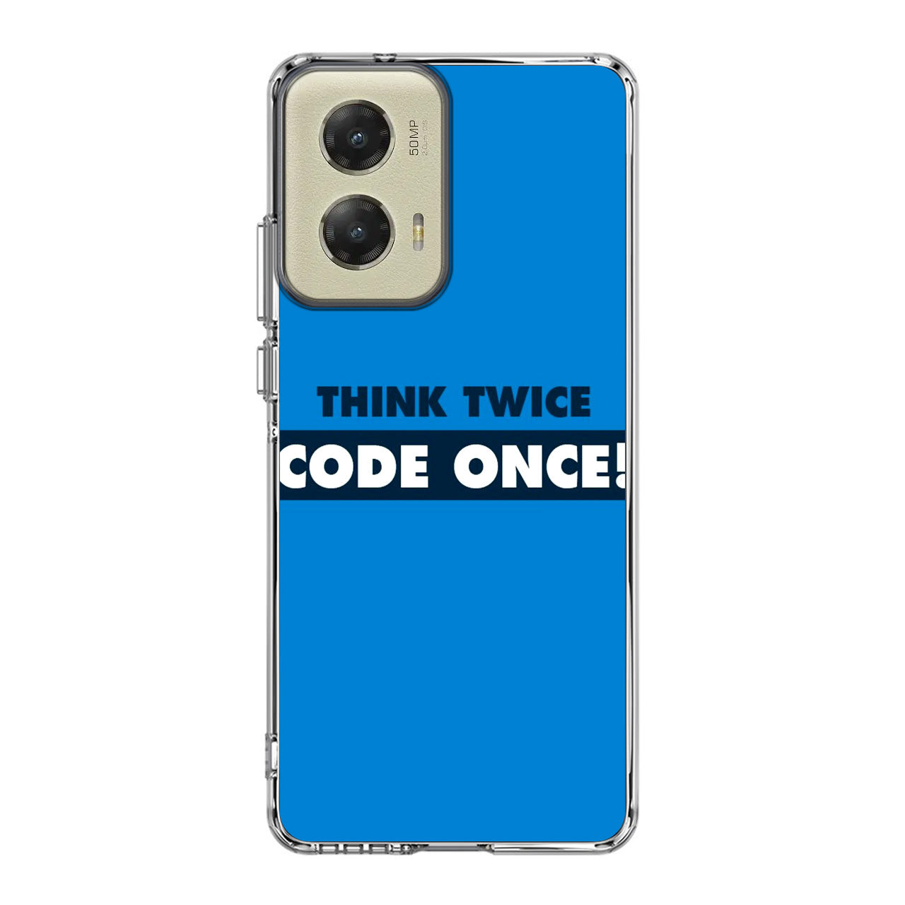 Think Twice Code Once Motorola Moto G Stylus 5G 2024 Case