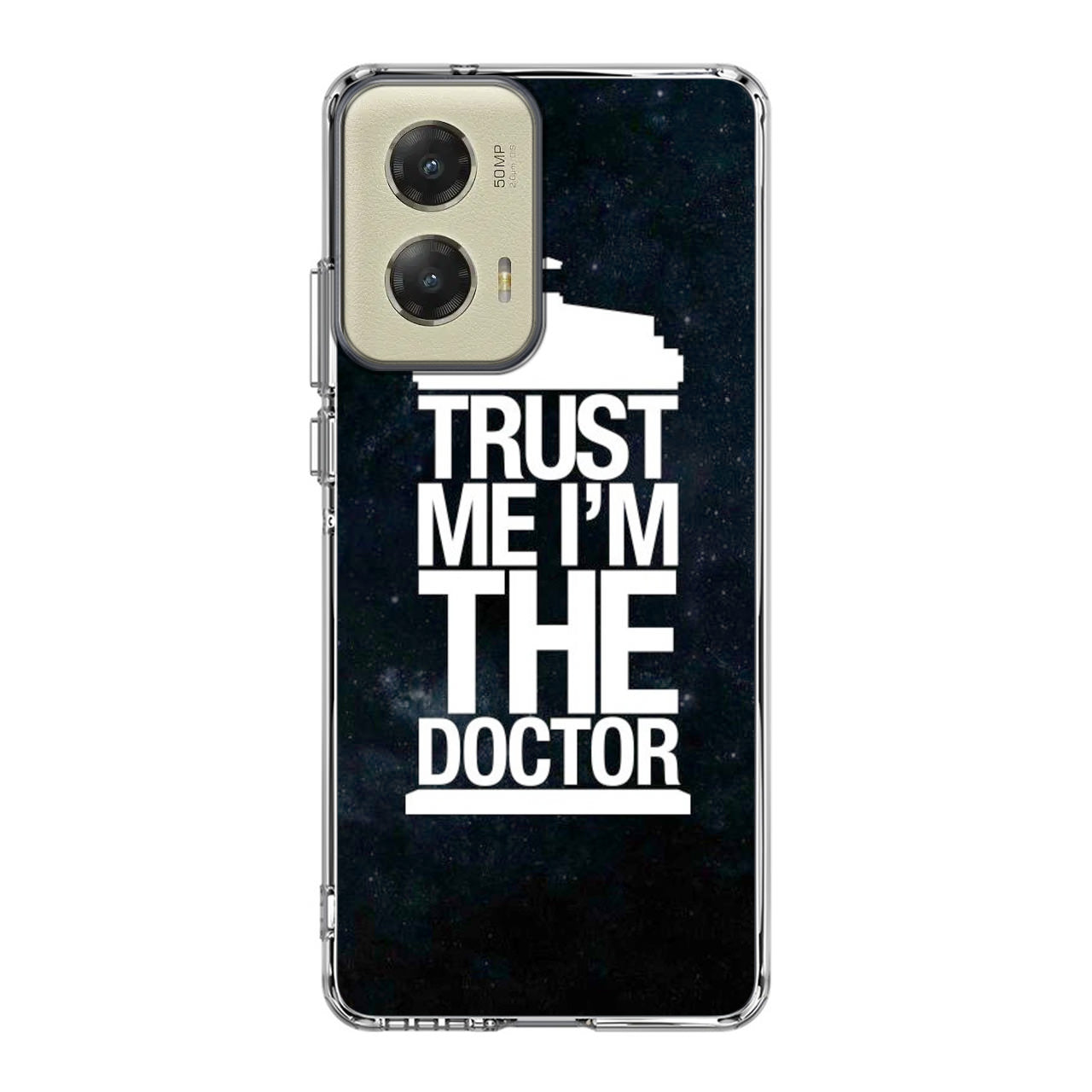 Trust Me I Am Doctor Motorola Moto G Stylus 5G 2024 Case