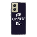 You Complete Me Motorola Moto G Stylus 5G 2024 Case