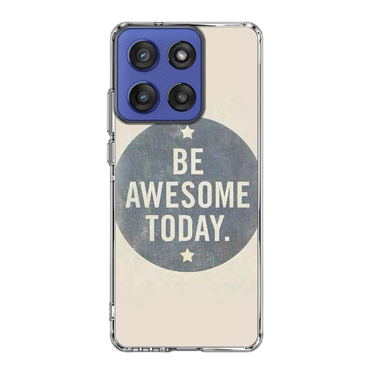Be Awesome Today Quotes Motorola Moto G Stylus 2025 Case