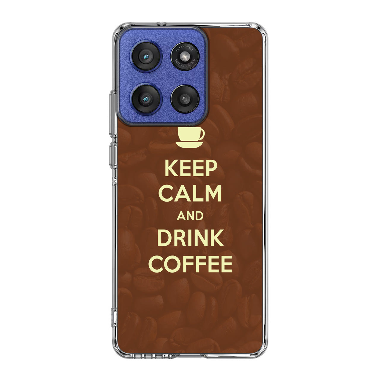 Keep Calm and Drink Coffee Motorola Moto G Stylus 2025 Case