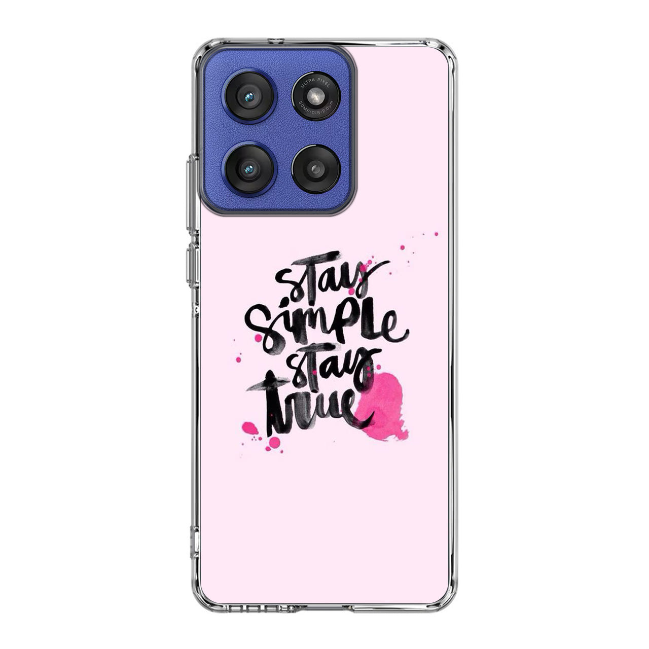 Stay Simple Stay True Motorola Moto G Stylus 2025 Case