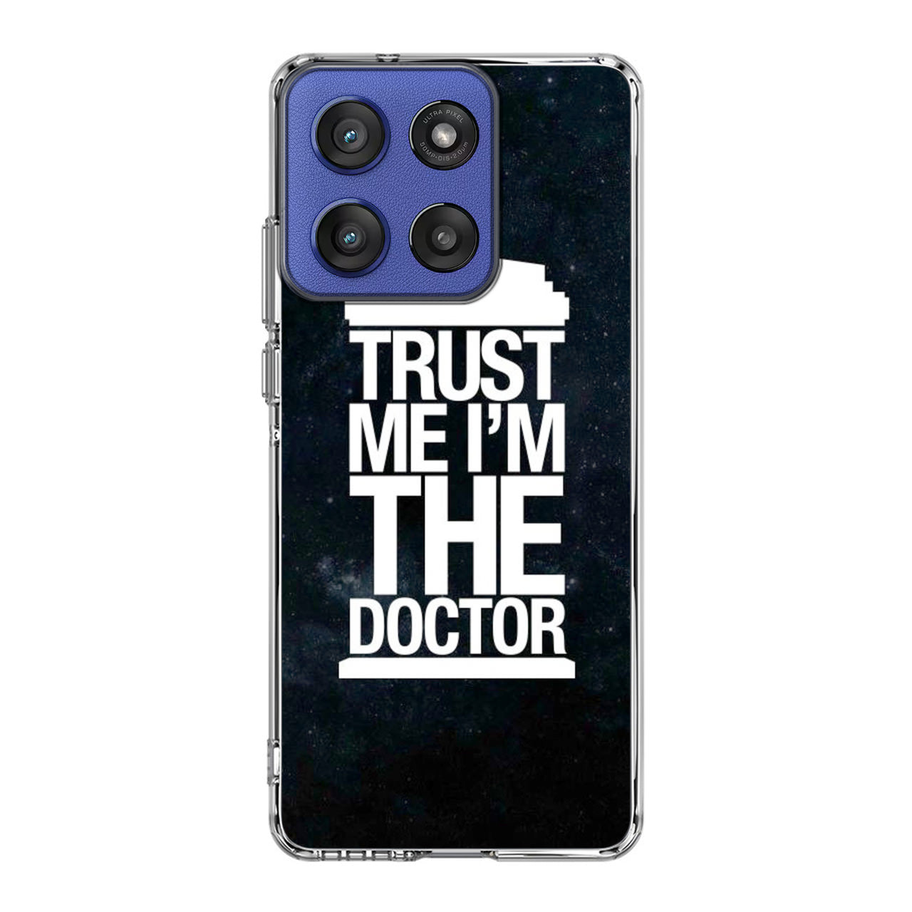 Trust Me I Am Doctor Motorola Moto G Stylus 2025 Case