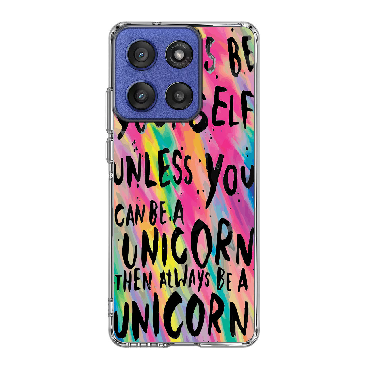 Rainbow Unicorn Quote Motorola Moto G Stylus 2025 Case