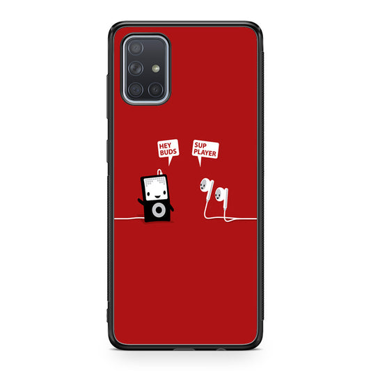 Funny Music Headphones Player Buds Galaxy A51 / A71 Case