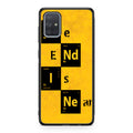 The End Is Near Galaxy A51 / A71 Case