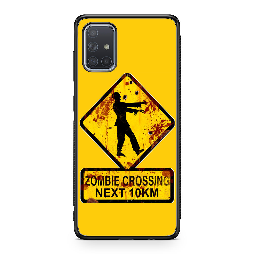 Zombie Crossing Sign Galaxy A51 / A71 Case