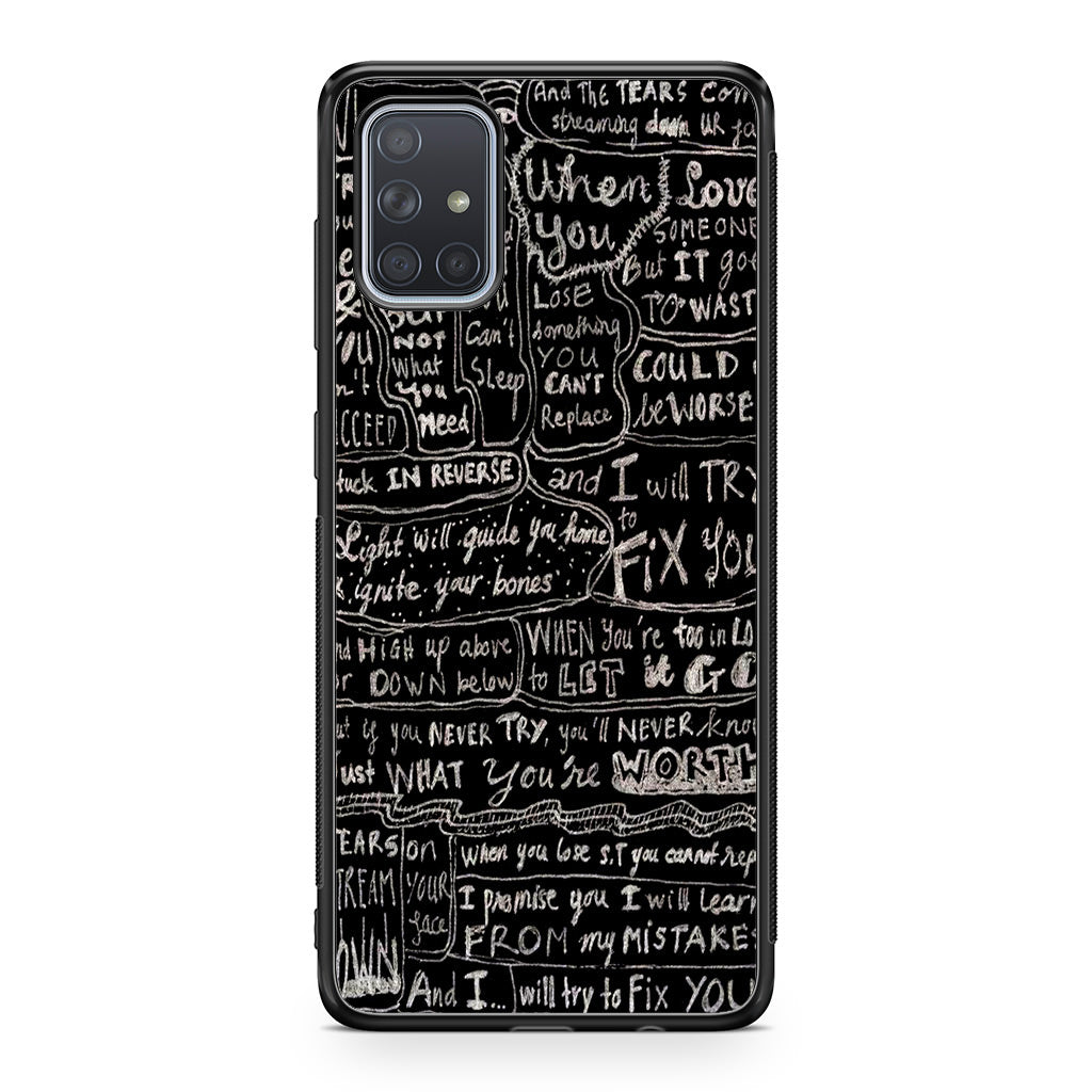 Fix You Lyrics Galaxy A51 / A71 Case