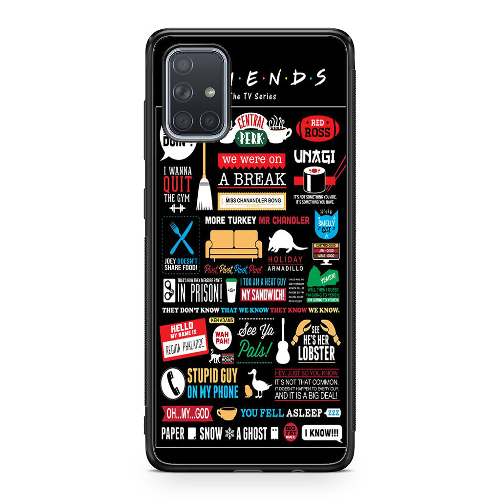 Friends TV Show Quotes Poster Galaxy A51 / A71 Case