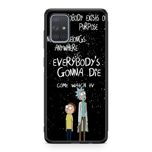 Rick And Morty Quotes Galaxy A51 / A71 Case