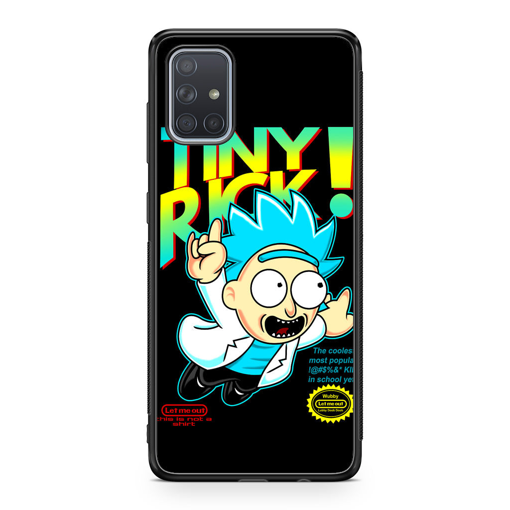 Tiny Rick Let Me Out Galaxy A51 / A71 Case