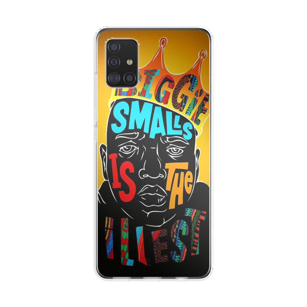 Biggie Smalls Is The Illest Galaxy A51 / A71 Case