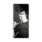 Bruce Lee Quotes Galaxy A51 / A71 Case