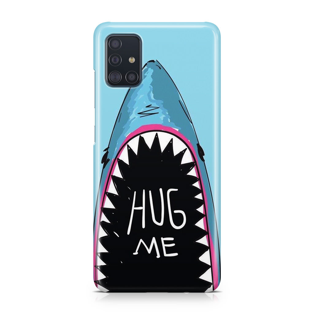 Hug Me Galaxy A51 / A71 Case