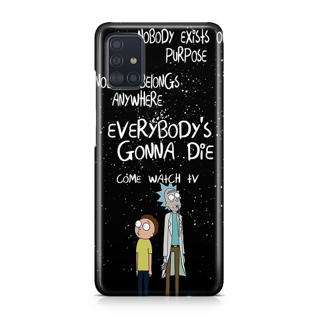 Rick And Morty Quotes Galaxy A51 / A71 Case