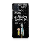 Rick And Morty Quotes Galaxy A51 / A71 Case