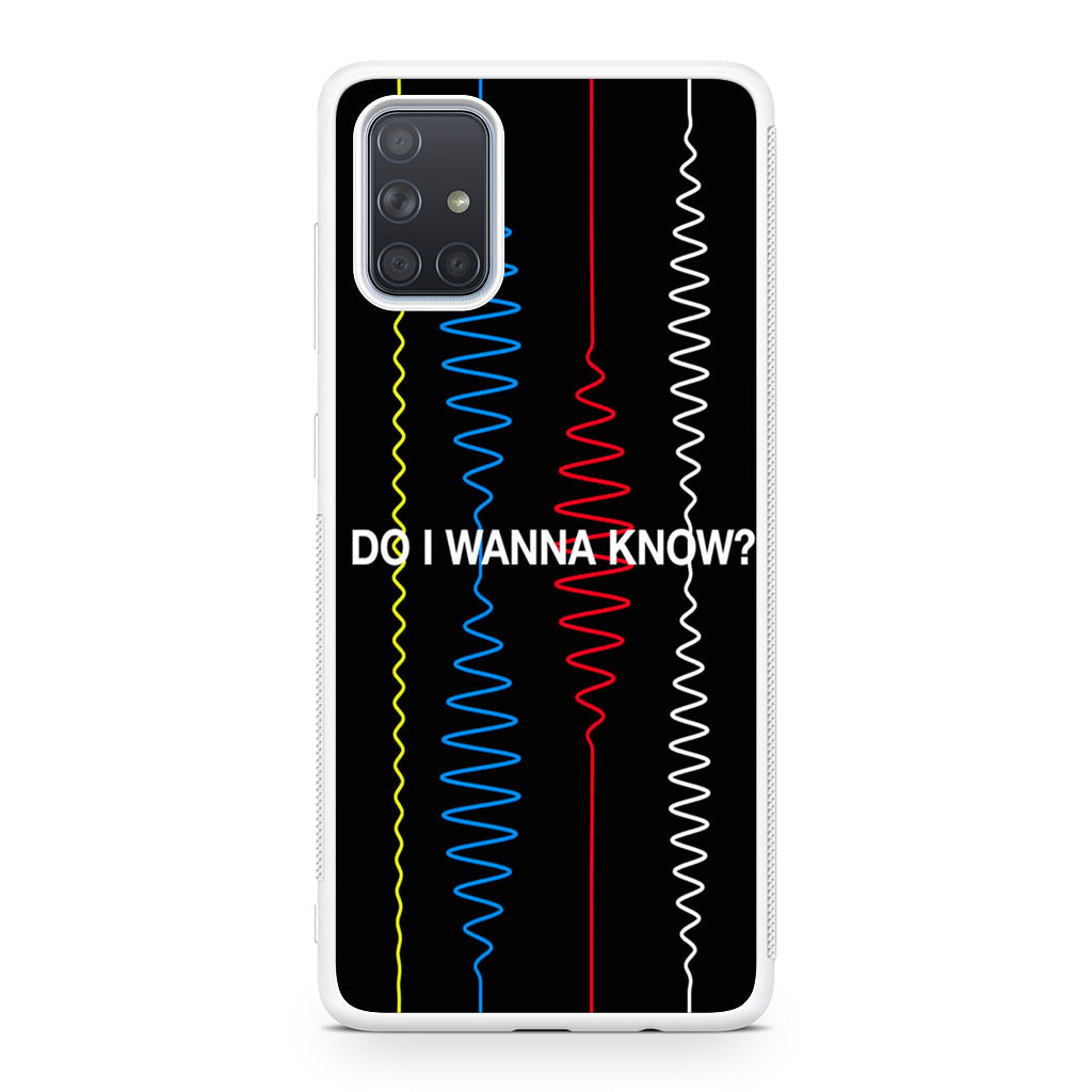 Do I Wanna Know Four Strings Galaxy A51 / A71 Case