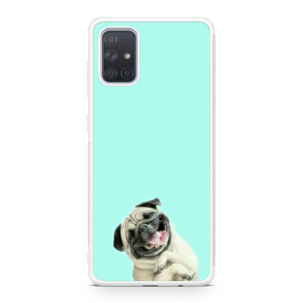 Laughing Pug Galaxy A51 / A71 Case