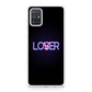 Loser or Lover Galaxy A51 / A71 Case