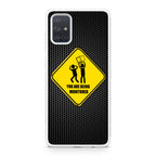 You Are Being Monitored Galaxy A51 / A71 Case