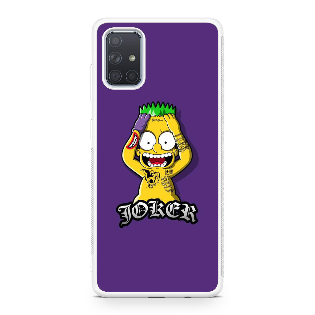 Bart Joker Galaxy A51 / A71 Case