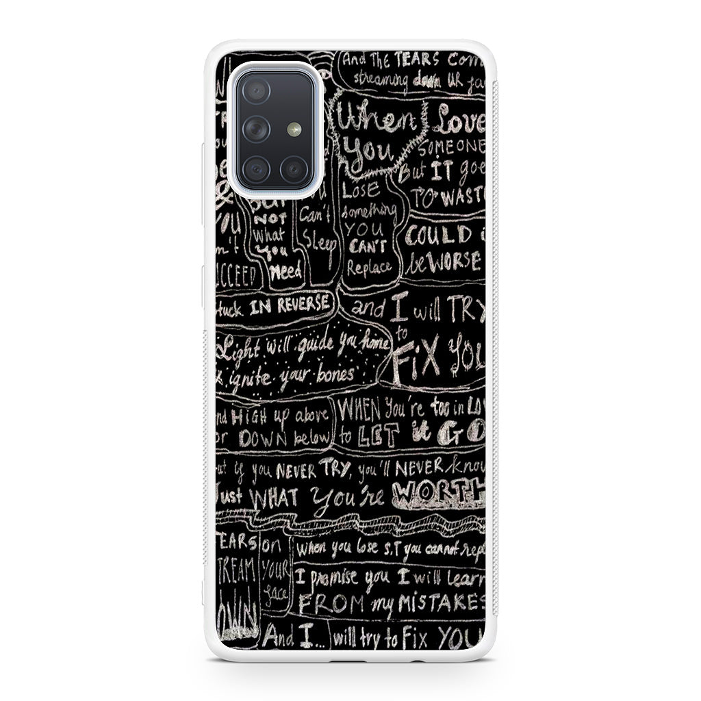 Fix You Lyrics Galaxy A51 / A71 Case