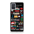 Friends TV Show Quotes Poster Galaxy A51 / A71 Case