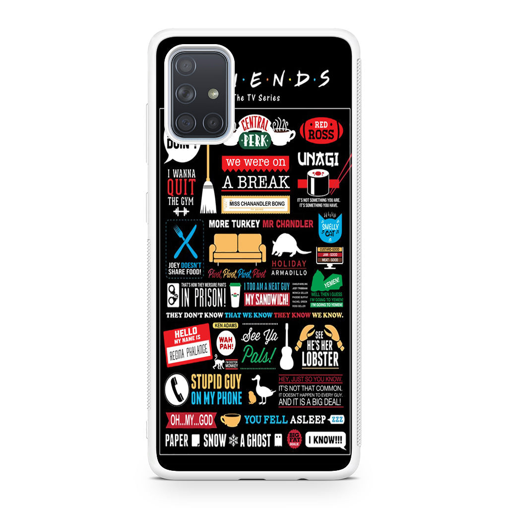 Friends TV Show Quotes Poster Galaxy A51 / A71 Case