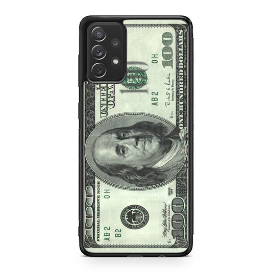 100 Dollar Galaxy A32 / A52 / A72 Case
