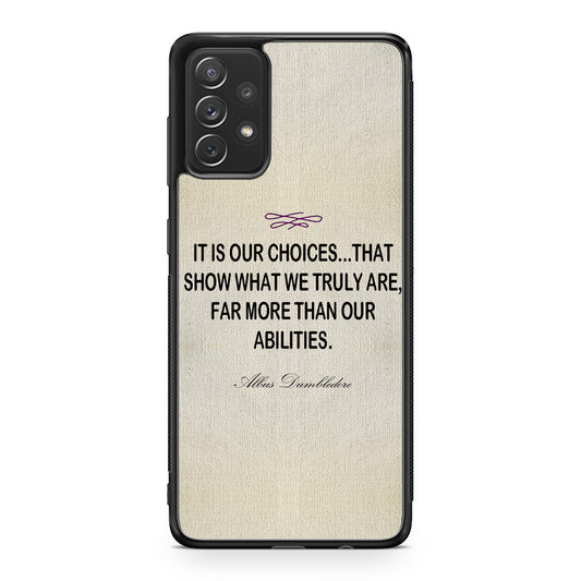 Albus Dumbledore Quote Galaxy A32 / A52 / A72 Case