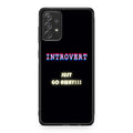 I'm Introvert Galaxy A23 5G Case
