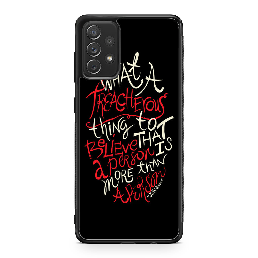 John Green Quotes More Than A Person Galaxy A23 5G Case