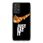 Just Eat It Galaxy A23 5G Case