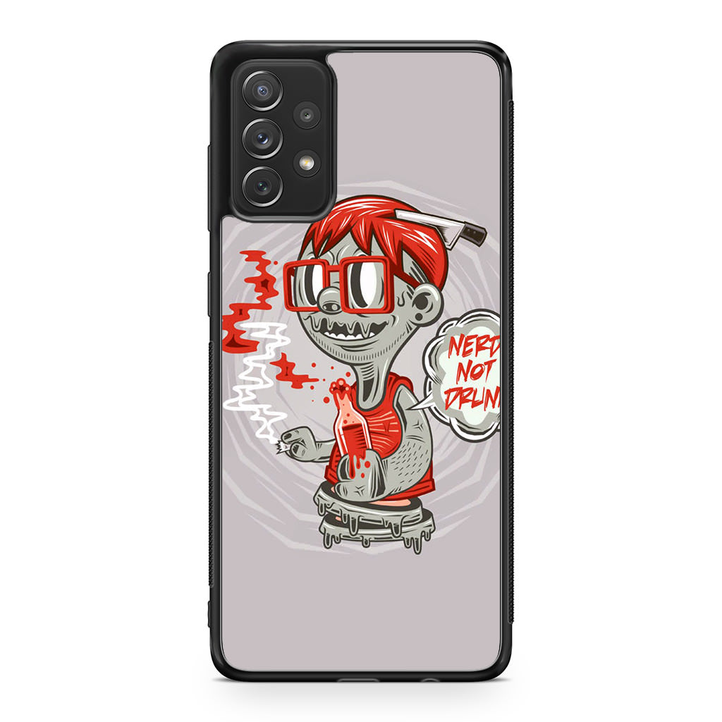 Nerd Not Drunk Zombie Galaxy A23 5G Case